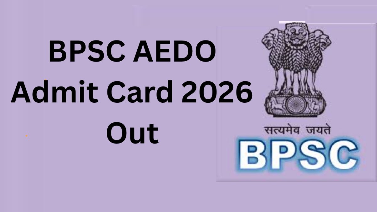 BPSC AEDO Admit Card 2026