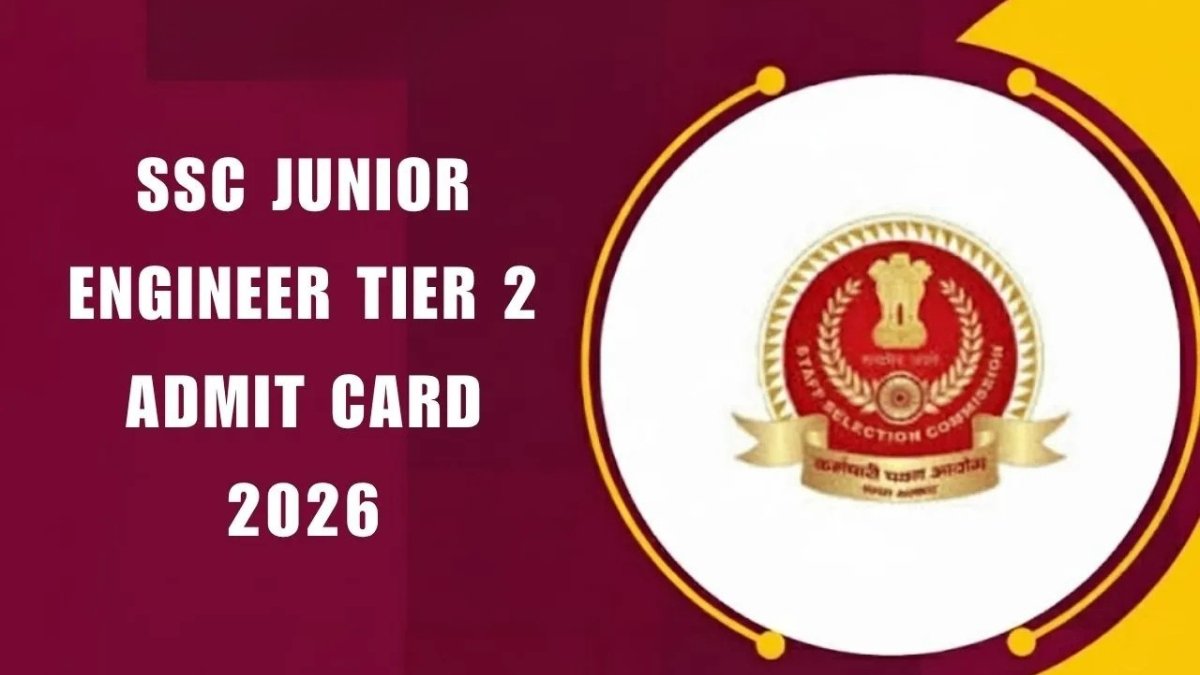SSC JE Tier 2 Admit Card 2026